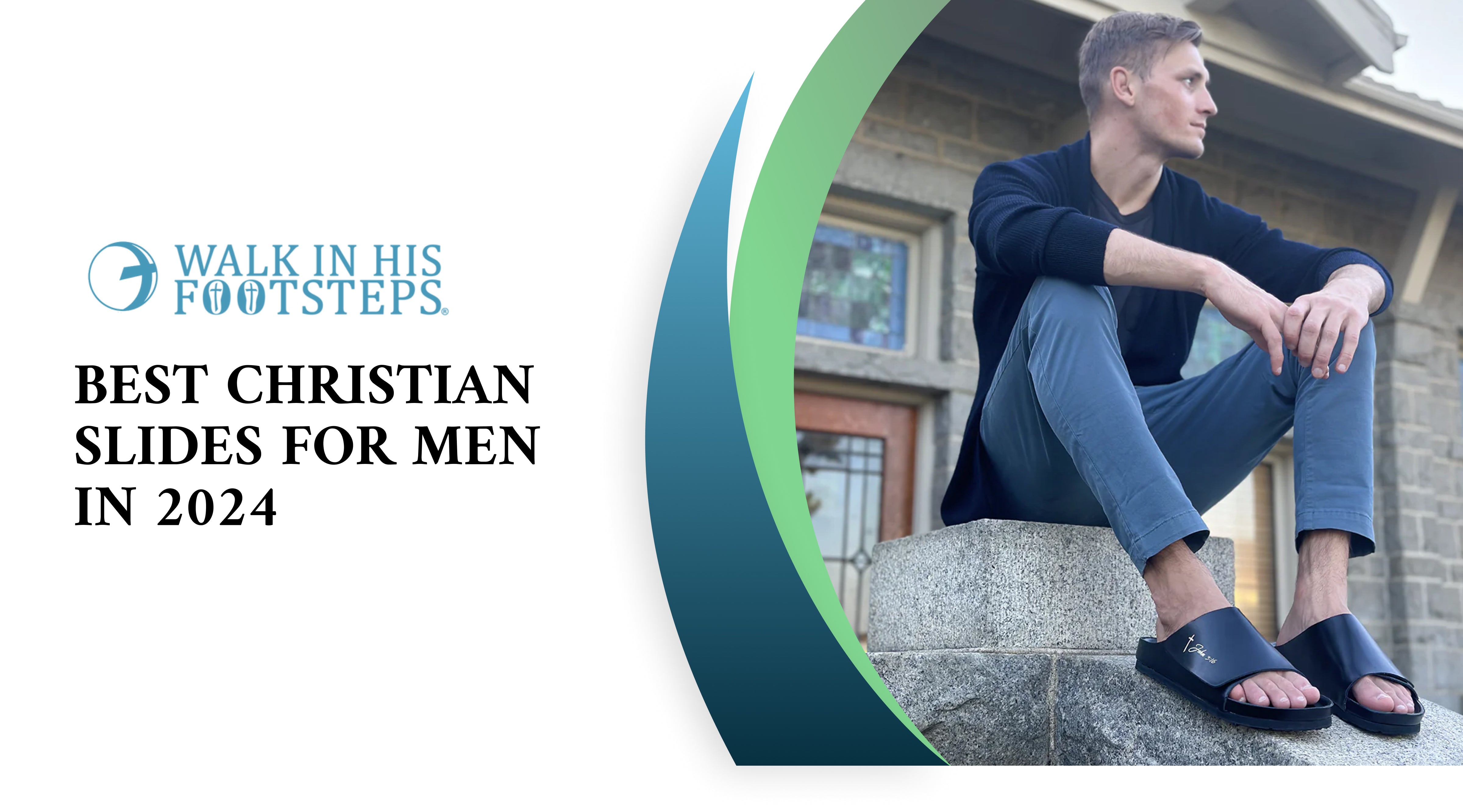 Best Christian slides For Men in 2024 – Walk In His Footsteps