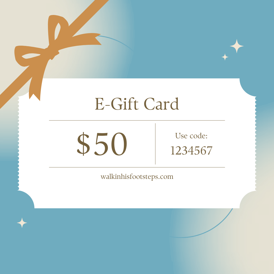 Walk In His Footsteps E-Gift Card